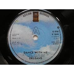Orleans Dance With Me 7" Asylum K13040 EX 1975 there is handwritten number on label and 2mm drill hole in label rim