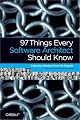 97 Things Every Software Architect Should Know: Collective Wisdom from the Experts