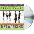 The Secrets of Savvy Networking (How to Make the Best Connections for Business And Personal Success) (Abridged) (Compact Disc)