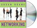 The Secrets of Savvy Networking (How to Make the Best Connections for Business And Personal Success) (Abridged) (Compact Disc)