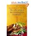 Die acht Sch�tze der chinesischen Heilk�che