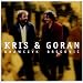 Krzysztof Krawczyk-Kris & Goran