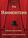 The Hammersteins: A Musical Theatre Family Image of The Hammersteins: A Musical Theatre Family