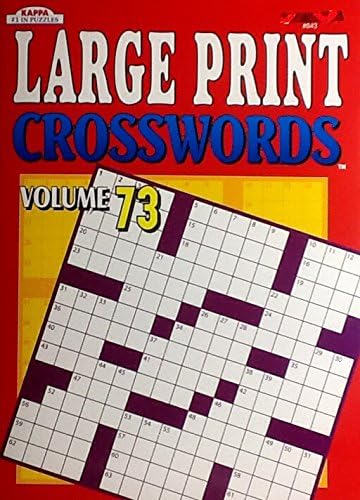 Large Print Crossword Puzzles Volume 73 ~ Bold Easy to Read Print