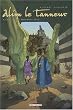 Alim le tanneur, Tome 3 : La Terre du proph�te p�le