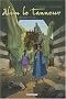 Alim le tanneur, Tome 3 : La Terre du proph�te p�le