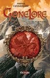 Gonelore, tome 1 : les Arpenteurs