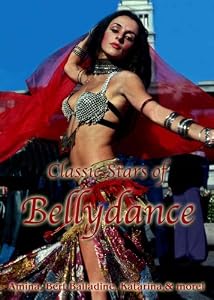 Classic Stars of Bellydance