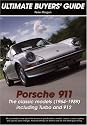 Porsche 911: The Classic Models (1964-1989) Including Turbo and 912 (Ultimate Buyers' Guide)