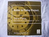 HELLER & FARLEY / ULTRA FLAVA