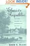 The Elusive Republic: Political Economy in Jeffersonian America (Published for the Omohundro Institute of Early American Hist)