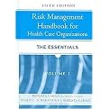 Risk Management Handbook (For Health Care Organizations) (American Society for Healthcare Risk Management) (Hardcover)