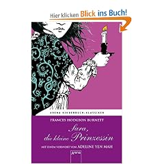 Sara, die kleine Prinzessin: Mit einem Vorwort von Adeline Yen Mah