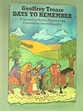 Days to remember : a garland of historic anniversaries