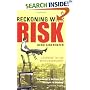 Reckoning with Risk: Learning to Live with Uncertainty