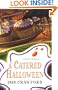 A Catered Halloween (Mystery with Recipes)