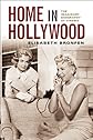 Home in Hollywood: The Imaginary Geography of Cinema (Film and Culture)