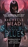 Succubus blues