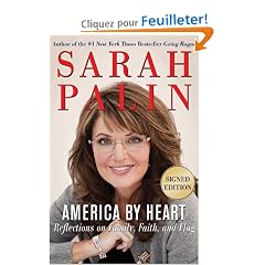 America by Heart signed edition: Reflections on Family, Faith, and Flag