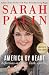 America by Heart: Reflections on Family, Faith, and Flag, Signed Edition