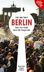 Fakt oder Fake? Berlin: Dein Tour-Gui...