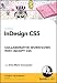 InDesign CS5: Collaborative Workflows with InCopy CS5