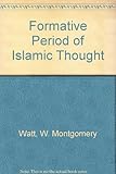 The formative period of Islamic thought