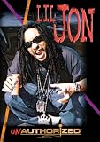 LIL JON - UNAUTHORIZED