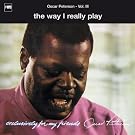Exclusively for My Friends Vol. III - the Way I Really Play