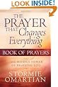The Prayer That Changes Everything: The Hidden Power of Praising God