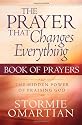 The Prayer That Changes Everything: The Hidden Power of Praising God