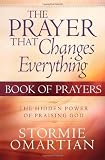 The Prayer That Changes Everything Book Of Prayers (Prayer That Changes Everything)