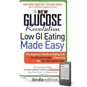 The New Glucose Revolution: Low GI Eating Made Easy