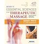 Mosby's Essential Sciences for Therapeutic Massage: Anatomy, Physiology, Biomechanics and Pathology (Mosby's Essential Sciences for Therapeutic Massage)