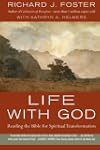 Life With God: Reading the Bible for...