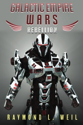 Galactic Empire Wars: Rebellion (Volume 3)