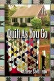 Quilt As You Go (A Harriet Truman/Loose Threads Mystery)