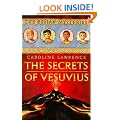 The Secrets of Vesuvius: Roman Mysteries 2 (THE ROMAN MYSTERIES)