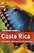 The Rough Guide to Costa Rica (Rough Guides)
