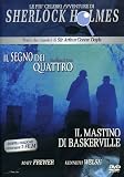 Sherlock Holmes - Il Segno Dei Quattro / Il Mastino Dei Baskerville (2 Dvd)