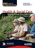 BTEC National Health and Social Care: Level 3 