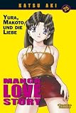 Manga Love Story, Band 25: Yura, Makoto und die Liebe: BD 25 - Katsu Aki