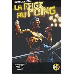 La rage au poing