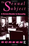 The Sexual Subject: Screen Reader in Sexuality
