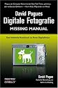 David Pogues Digitale Fotografie: Das fehlende Handbuch