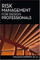 Risk Management for Design Professionals