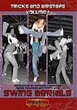 Swing Aerials: Tricks And Airsteps Volume 1