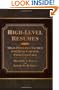 High-Level Resumes: High-Powered Tactics for High-Earning Professionals