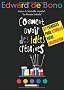 Comment avoir des id�es cr�atives