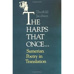 The Harps that Once...: Sumerian Poetry in Translation